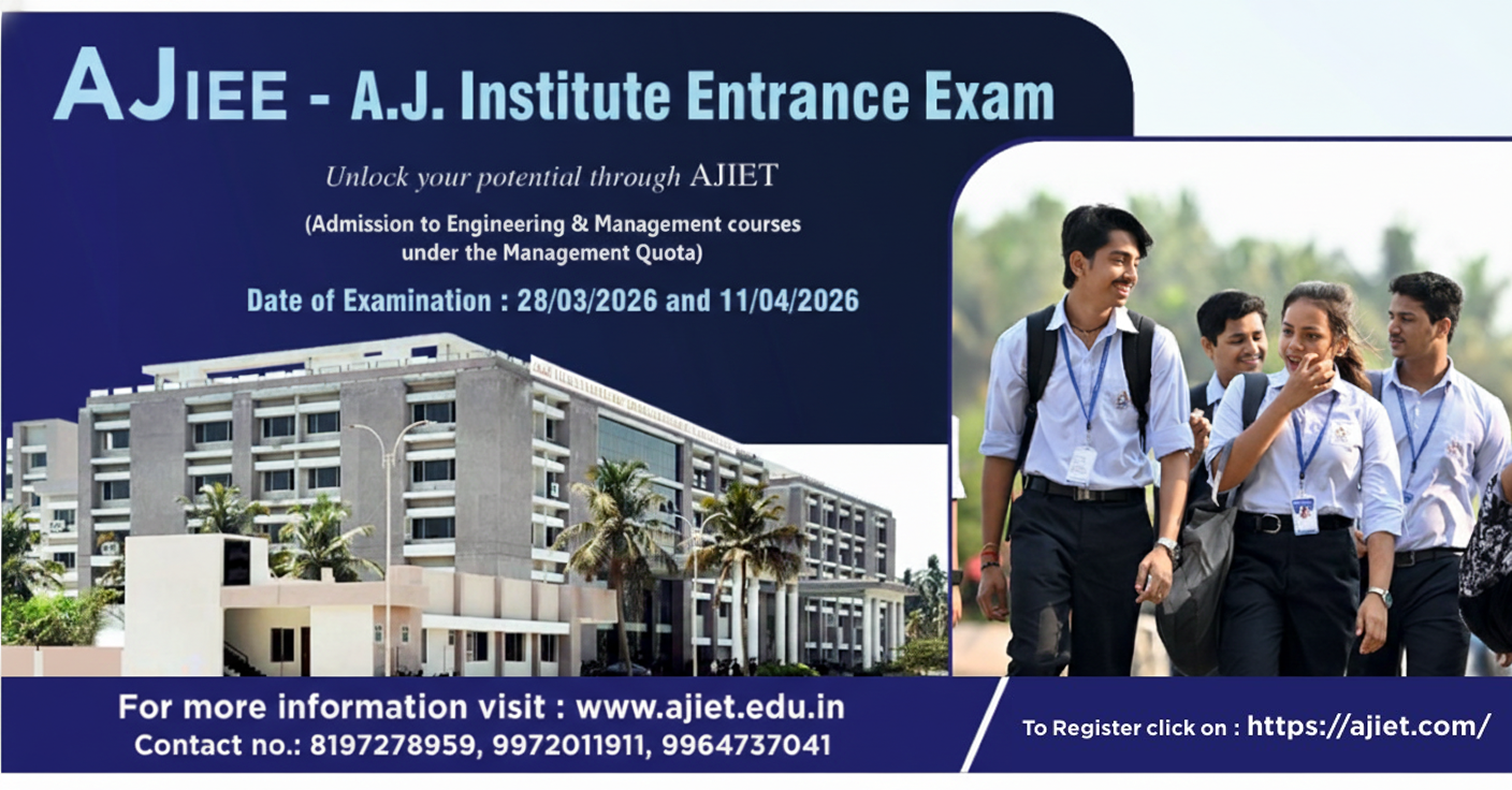 A J Institute Entrance Examination (AJIEE) Campus and Students